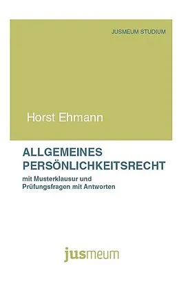 E-Book (pdf) Allgemeines Persönlichkeitsrecht von Horst Ehmann