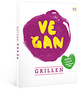 Kartonierter Einband vegan grillen von Kristina Unterweger