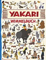 Fester Einband Yakari Wimmelbuch von