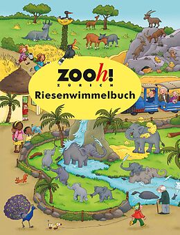 Pappband Zoo Zürich Riesenwimmelbuch von Carolin Görtler