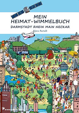 Kartonierter Einband Mein Heimat-Wimmelbuch Darmstadt Rhein Main Neckar von 