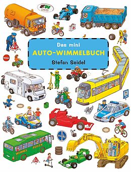 Pappband Das mini Auto Wimmelbuch von Stefan Seidel