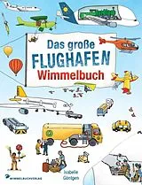 Pappband Flughafen Wimmelbuch von
