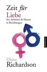 Kartonierter Einband Zeit für Liebe von Diana Richardson