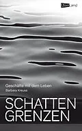 E-Book (epub) Schattengrenzen von Barbara Kreuss