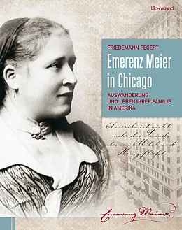 E-Book (epub) Emerenz Meier in Chicago von Friedemann Fegert