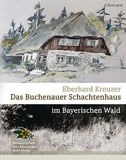 E-Book (epub) Das Buchenauer Schachtenhaus von Eberhard Kreuzer