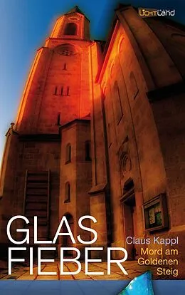 E-Book (epub) Glas Fieber von Claus Kappl