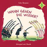 Audio CD (CD/SACD) Wann gehen die wieder? von Ute Krause