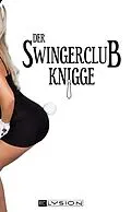 E-Book (epub) Der Swingerclub-Knigge von Lilly An Parker
