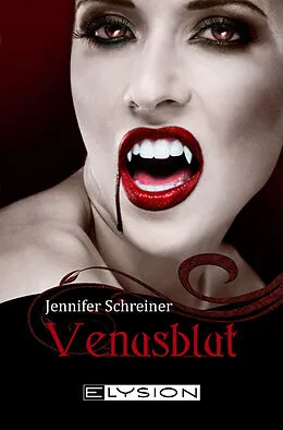 E-Book (epub) Venusblut von Jennifer Schreiner