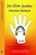 E-Book (epub) Jin Shin Jyutsu von Felicitas Waldeck