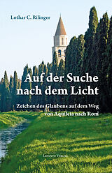 Paperback Auf der Suche nach dem Licht von Lothar C. Rilinger