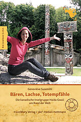 E-Book (epub) Bären, Lachse, Totempfähle von Geneviève Susemihl