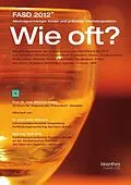 E-Book (pdf) FASD 2012 Alkoholgeschädigte Kinder und pränatale Alkoholexposition: Wie oft? von Ekkehart Paditz, Anke Rißmann, Dorit Götz