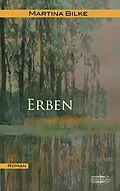 E-Book (epub) Erben von Martina Bilke