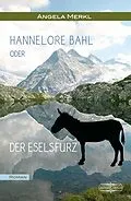E-Book (epub) Hannelore Bahl von Angela Hornbogen-Merkl