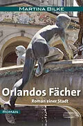 E-Book (epub) Orlandos Fächer von Martina Bilke