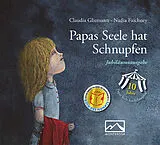 Fester Einband Papas Seele hat Schnupfen von Claudia Gliemann