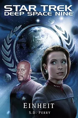 E-Book (epub) Star Trek - Deep Space Nine 10 von S. D. Perry