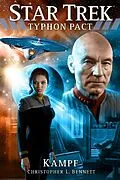 E-Book (epub) Star Trek - Typhon Pact: Kampf von Christopher L. Bennett