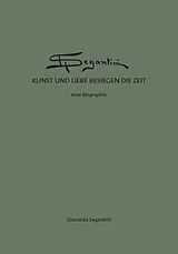 Kartonierter Einband (Kt) Segantini von Gioconda Segantini