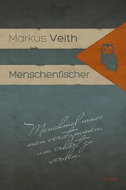 E-Book (epub) Menschenfischer von Markus Veith