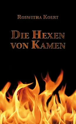 E-Book (epub) Die Hexen von Kamen von Roswitha Koert