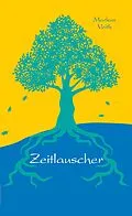 E-Book (epub) Zeitlauscher von Markus Veith