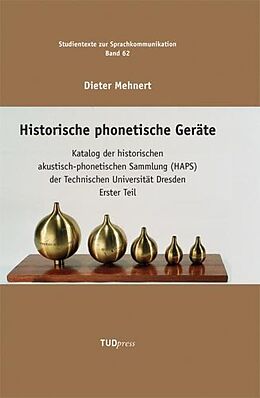 Fester Einband Historische phonetische Geräte von Dieter Mehnert