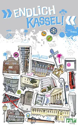 E-Book (pdf) Endlich Kassel! von Joey Arand, Yvonne Richardt, Lisa Schorm