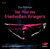 Audio CD (CD/SACD) (CD) Der Pfad des friedvollen Kriegers von Dan Millman