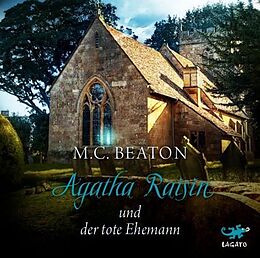 Audio CD (CD/SACD) Agatha Raisin und der tote Ehemann von M.C. Beaton