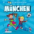 E-Book (epub) Lilly &amp; Anton entdecken München von Del Medio Verlag