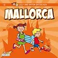 E-Book (epub) Lilly &amp; Anton entdecken Mallorca von Del Medio Verlag
