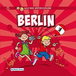 E-Book (pdf) Lilly and Anton explore Berlin von 