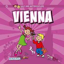E-Book (pdf) Lilly and Anton explore Vienna von 