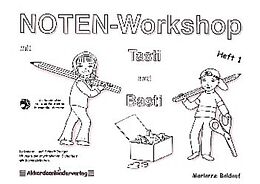 Marianne Baldauf Notenblätter Noten-Workshop mit Tasti und Basti Band 1