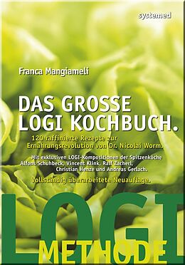 Kartonierter Einband Das große LOGI-Kochbuch von Franca Mangiameli