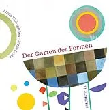 Fester Einband Der Garten der Formen von Jorge Luján