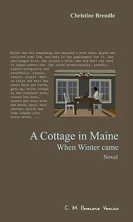 E-Book (epub) A Cottage in Maine von Christine Brendle