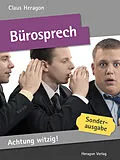 E-Book (epub) Achtung witzig! Bürosprech von Claus Heragon