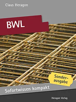 E-Book (epub) Sofortwissen kompakt: BWL von Claus Heragon