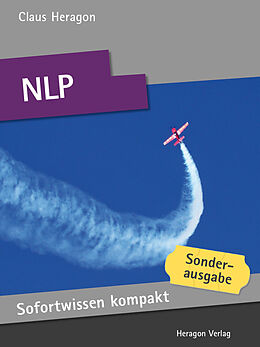 E-Book (epub) Sofortwissen kompakt: NLP von Claus Heragon