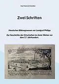 E-Book (epub) Zwei Schriften von Karl Heinrich Schäfer