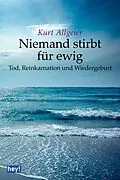 E-Book (epub) Niemand stirbt für ewig von Kurt Allgeier