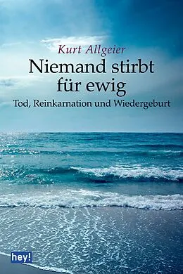 E-Book (epub) Niemand stirbt für ewig von Kurt Allgeier