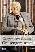 E-Book (epub) Greisengemurmel von Gregor von Rezzori