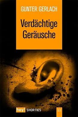 E-Book (epub) Verdächtige Geräusche von Gunter Gerlach