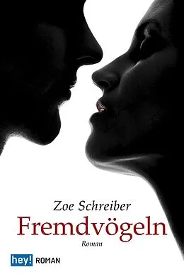 E-Book (epub) Fremdvögeln von Zoe Schreiber